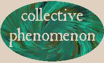 Collective Phenomenon